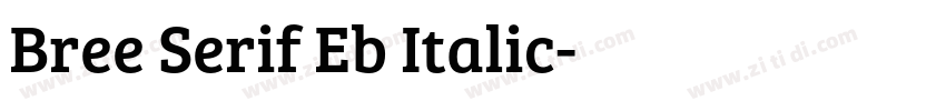 Bree Serif Eb Italic字体转换
